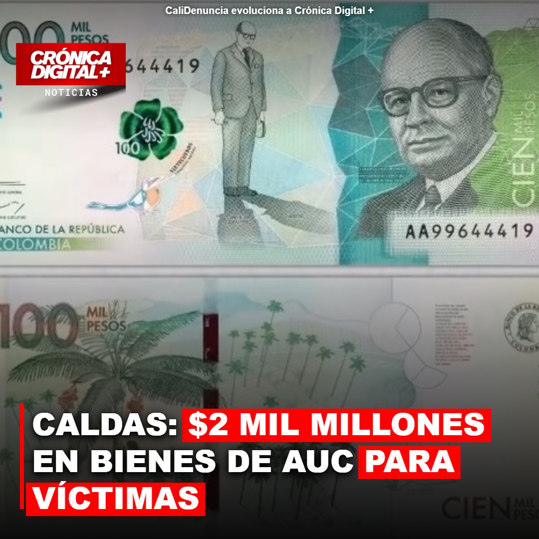 Justicia transicional extingue bienes paramilitares para víctimas en Caldas