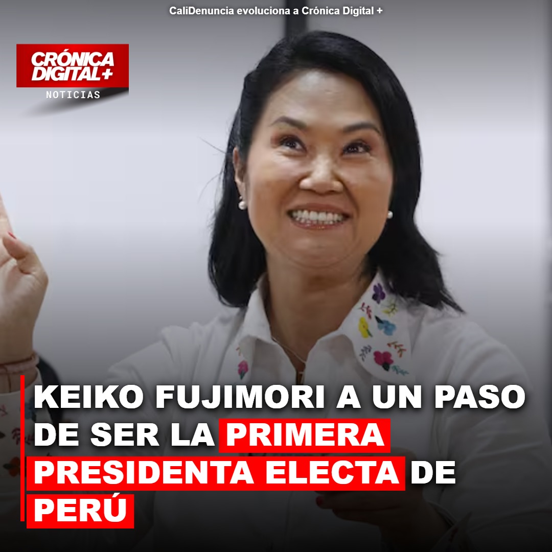 Keiko Fujimori a un paso de histórica presidencia en Perú