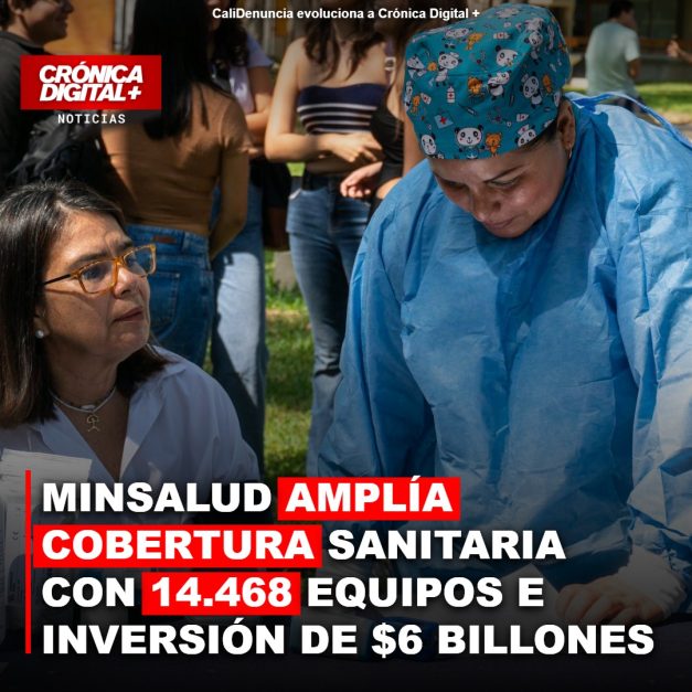 MINSALUD AMPLÍA COBERTURA SANITARIA CON 14.468 EQUIPOS E INVERSIÓN DE $6,87 BILLONES