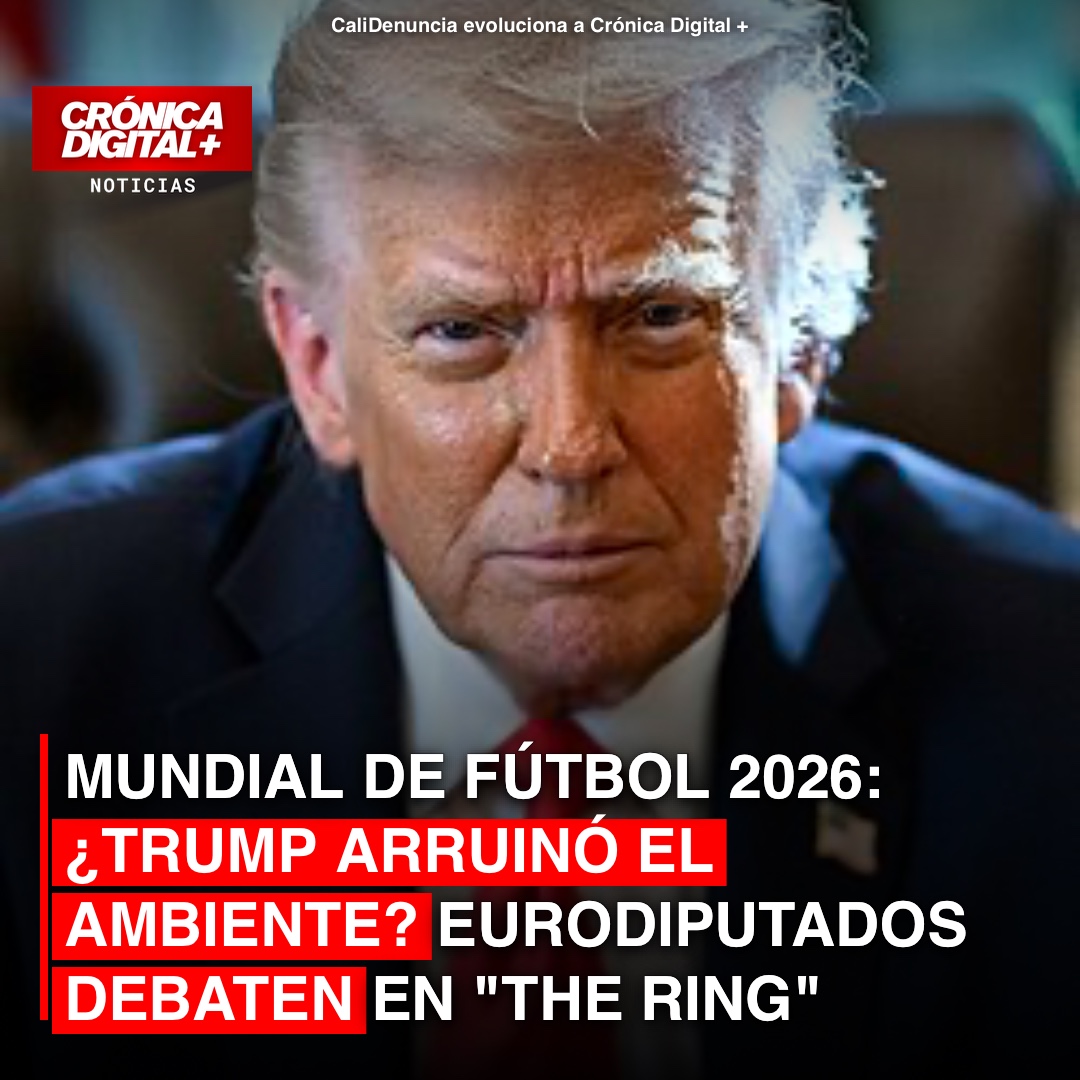 MUNDIAL DE FÚTBOL 2026: ¿TRUMP ARRUINÓ EL AMBIENTE? EURODIPUTADOS DEBATEN EN «THE RING»