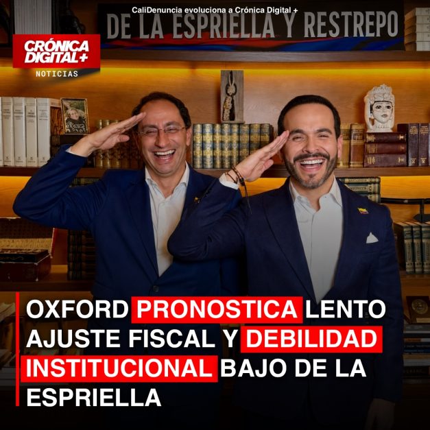 Oxford advierte riesgos en gobierno de De la Espriella: finanzas lentas y fragilidad institucional