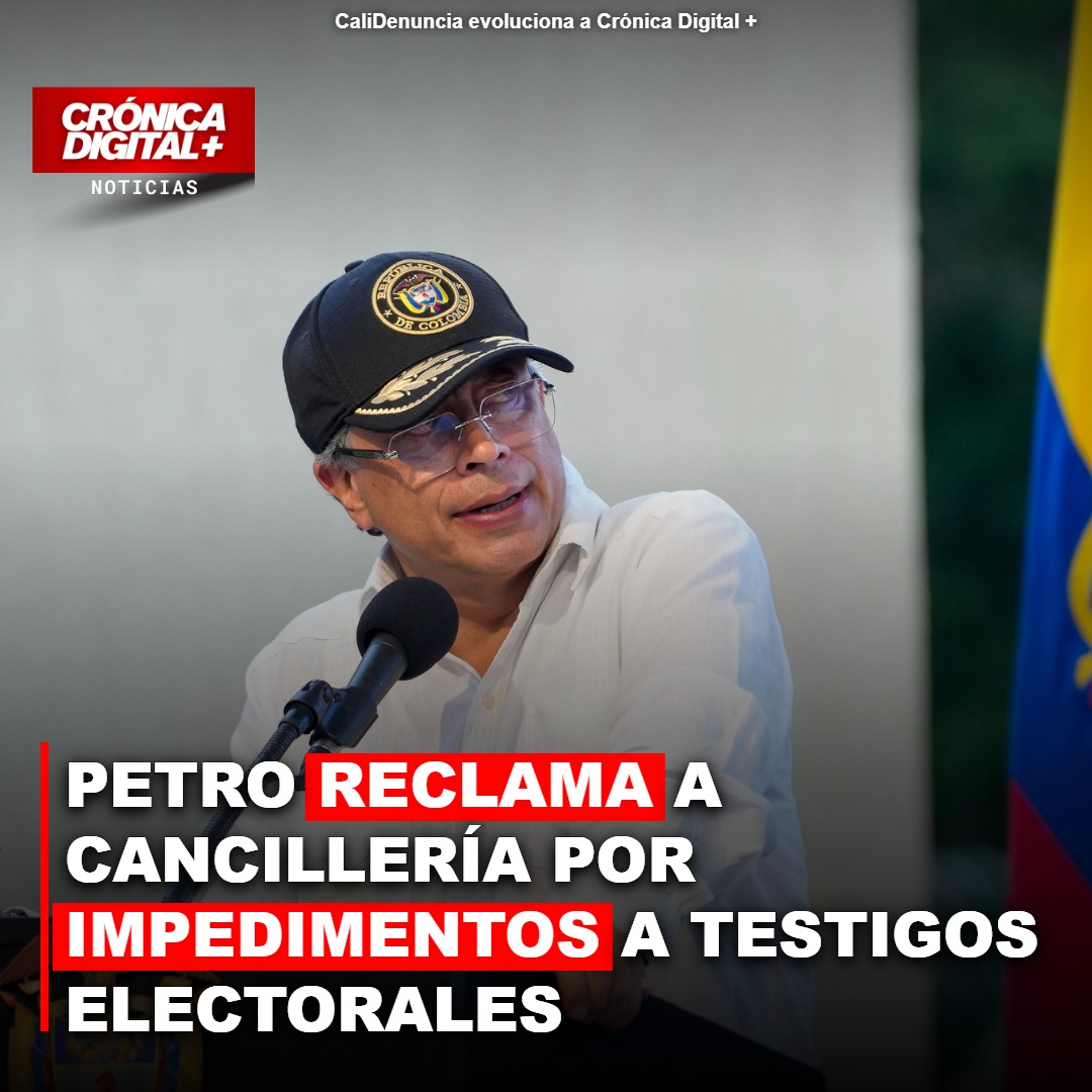 Petro denuncia trabas a testigos electorales en consulados: alerta fraude