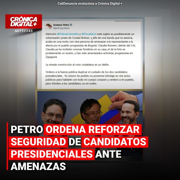 Petro refuerza seguridad de candidatos presidenciales Iván Cepeda y Abelardo de la Espriella