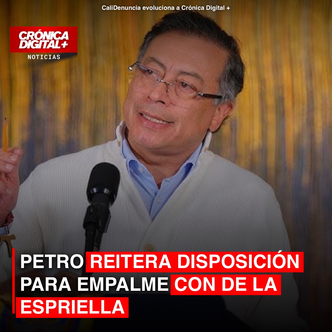 PETRO REITERA DISPOSICIÓN PARA EMPALME CON DE LA ESPRIELLA