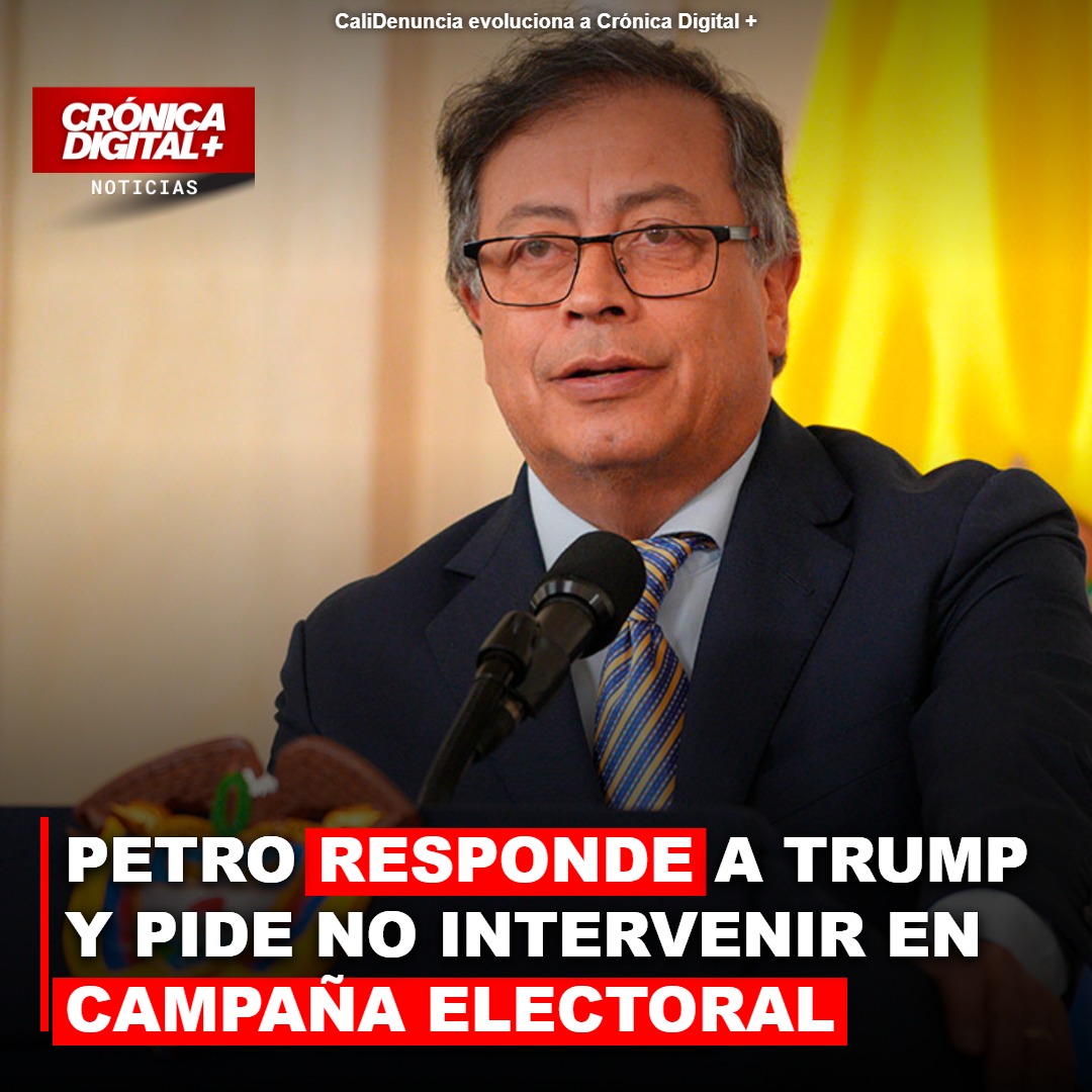 Petro urge a Trump a no intervenir en campaña colombiana tras respaldo a De la Espriella