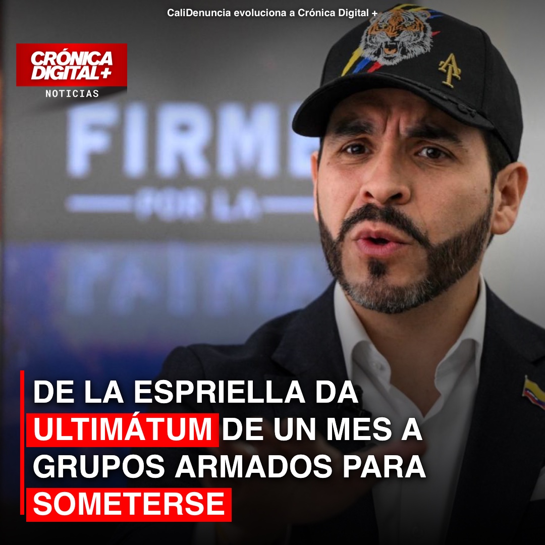 Presidente De La Espriella da un mes a grupos armados para someterse