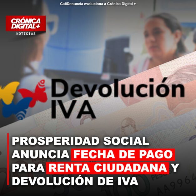 Renta Ciudadana y Devolución IVA: Pagos Inician el 16 de Junio