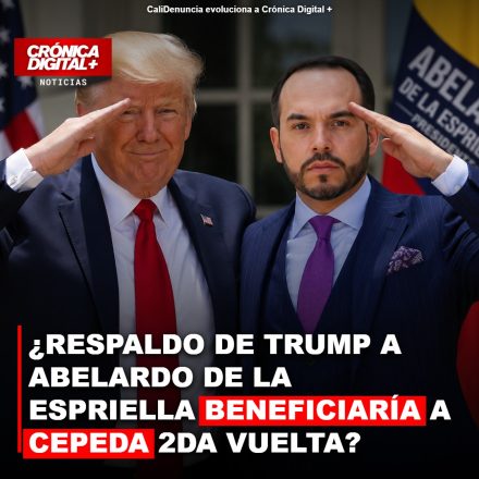 ¿RESPALDO DE TRUMP A ABELARDO DE LA ESPRIELLA BENEFICIARÍA A CEPEDA EN LA SEGUNDA VUELTA?