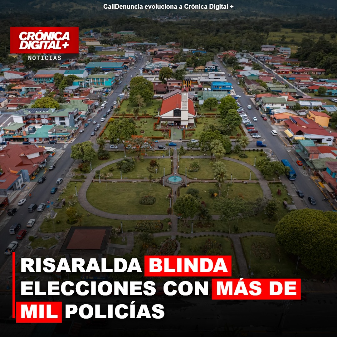 RISARALDA BLINDA ELECCIONES CON MÁS DE MIL POLICÍAS