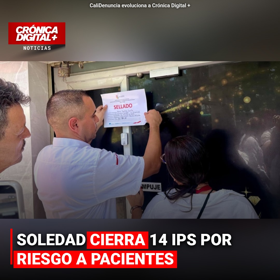 Soledad clausura 14 IPS por incumplir condiciones sanitarias; van 105 cierres en el Atlántico