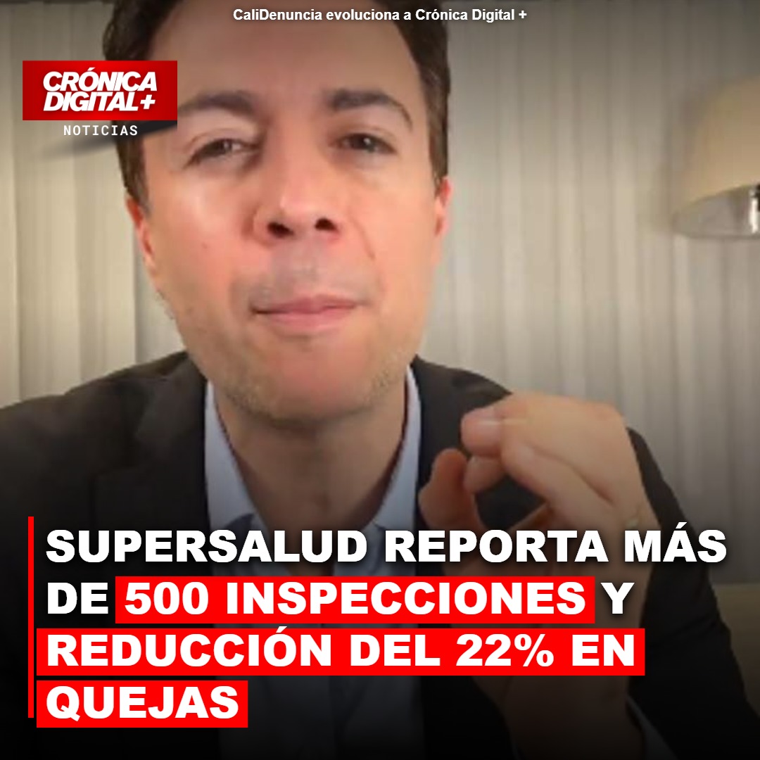 Supersalud: más de 500 inspecciones reducen 22% quejas por medicamentos