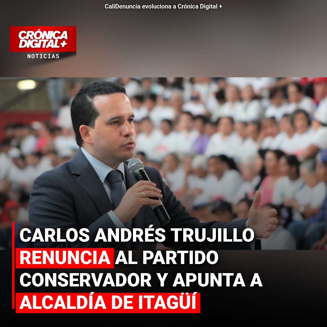 Trujillo renuncia al Partido Conservador para buscar Alcaldía de Itagüí
