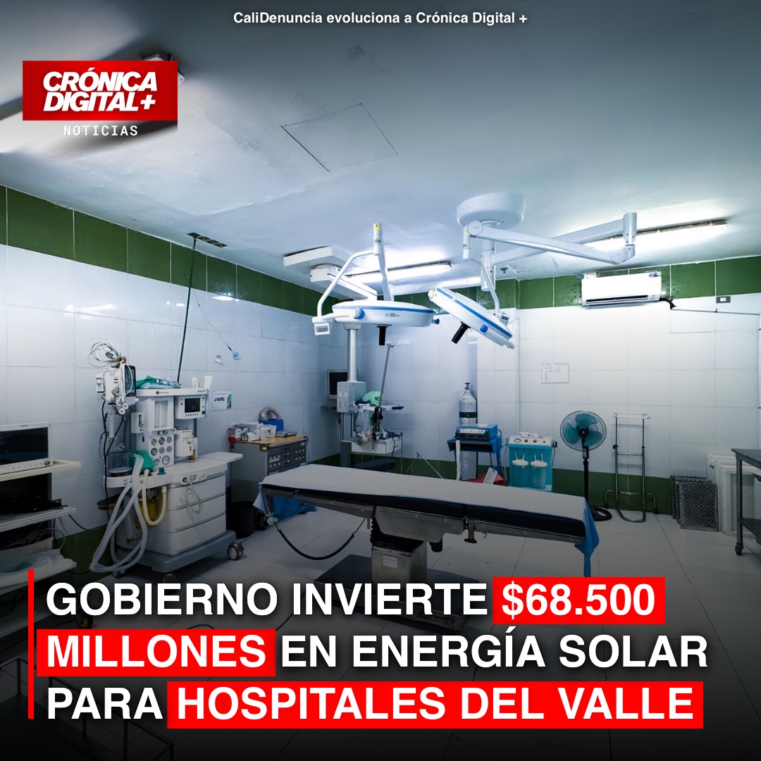 Valle del Cauca impulsa energía solar en hospitales con inversión de $68.500 millones