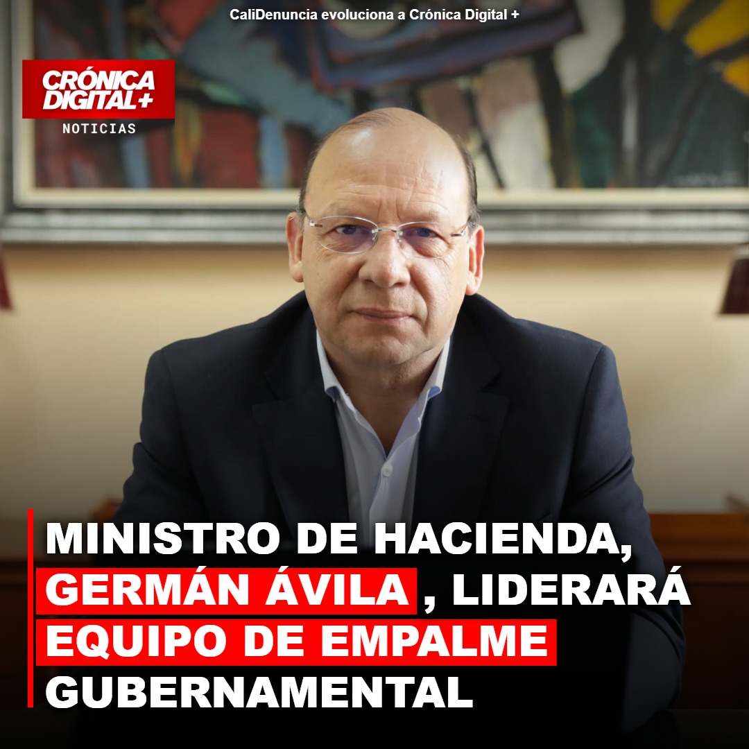 Ávila asumirá liderazgo del empalme gubernamental en Colombia