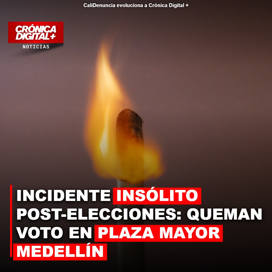 Voto calcinado en Medellín: un caso aislado que genera debate