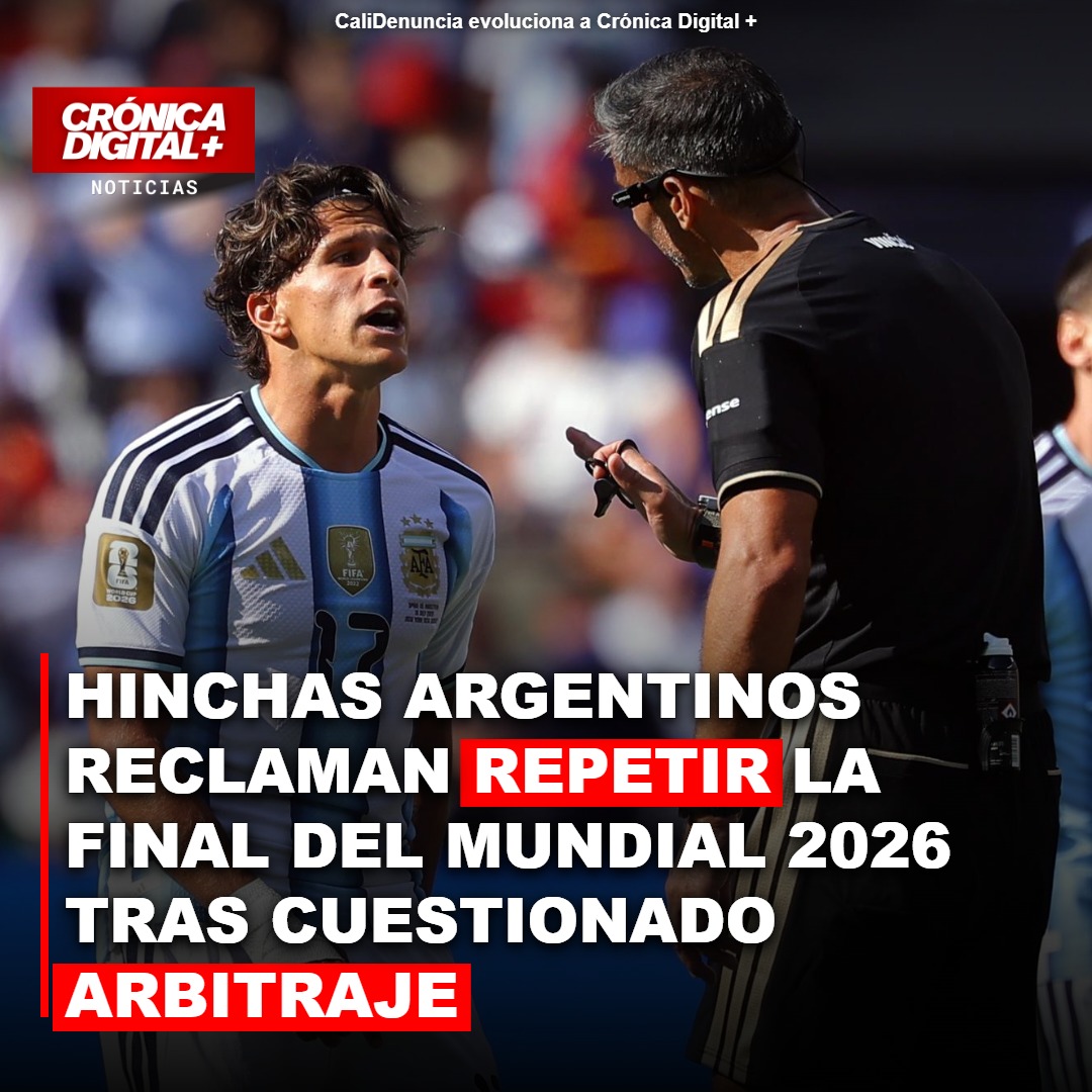 Aficionados argentinos exigen anular final del Mundial 2026 por arbitraje polémico