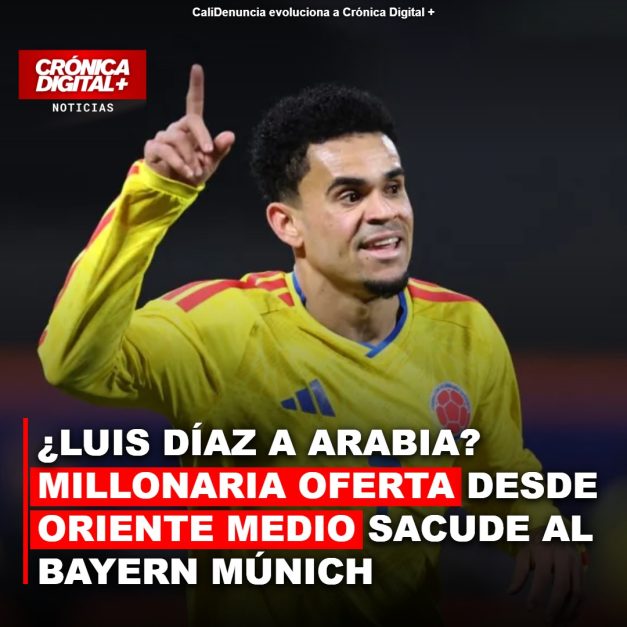 Al-Hilal busca a Luis Díaz: ¿Dejan 100 millones de euros al Bayern?