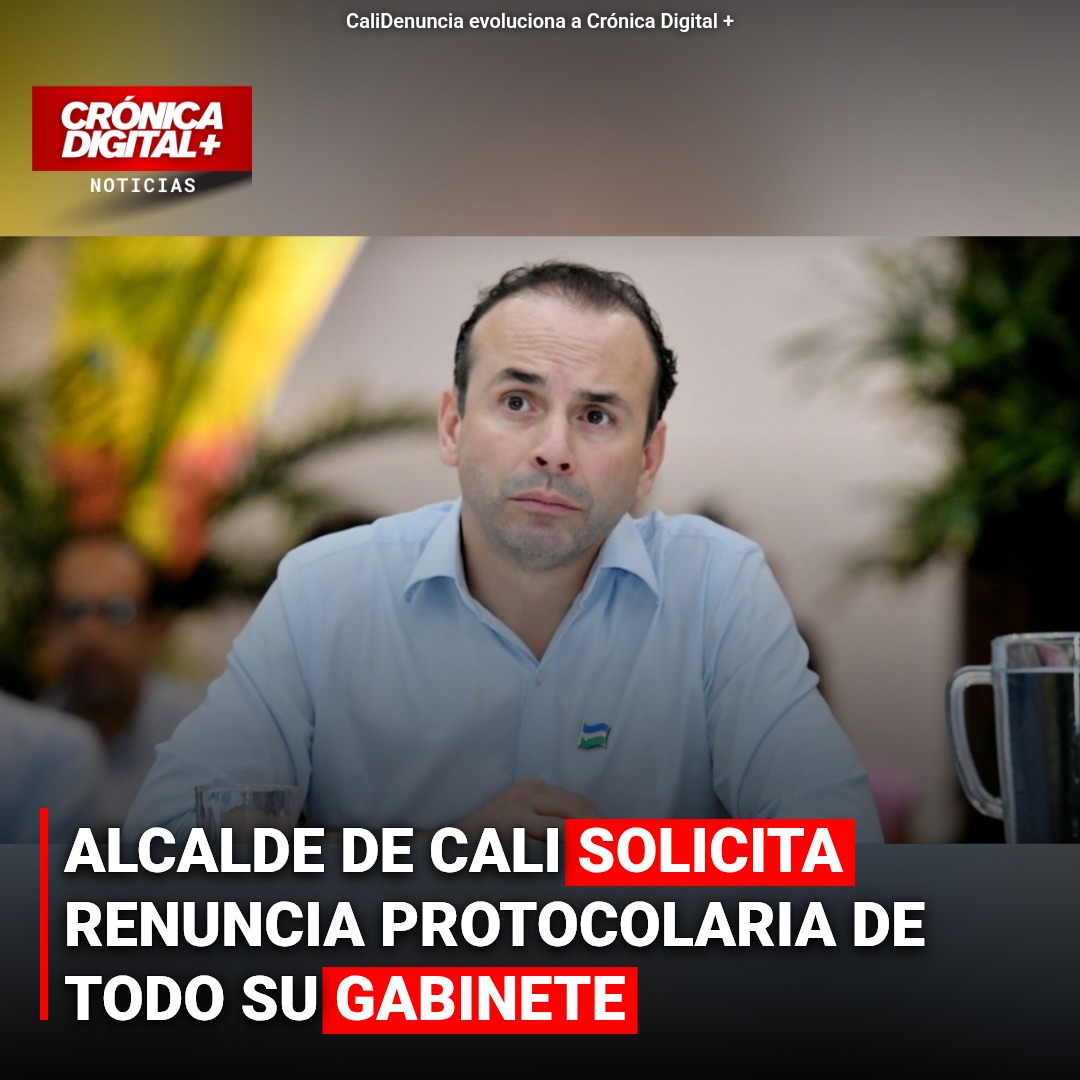 Alcalde de Cali pide renuncia a su gabinete para reconfigurar administración