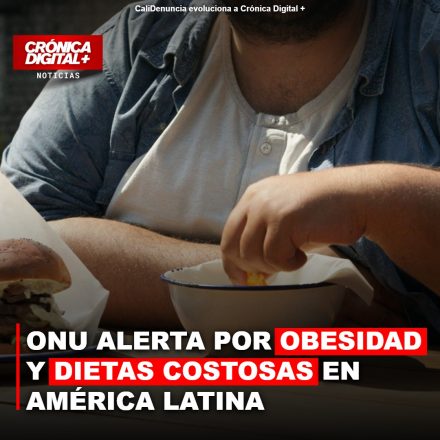 América Latina: Menos Hambre, Más Obesidad y Dietas Saludables Inaccesibles
