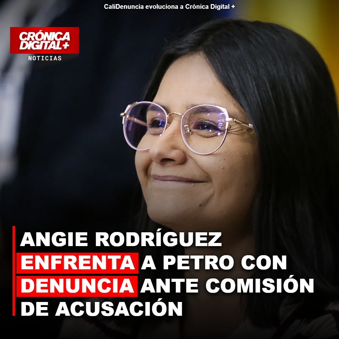 Angie Rodríguez denuncia a Petro ante Comisión de Acusación por revelación de historia clínica