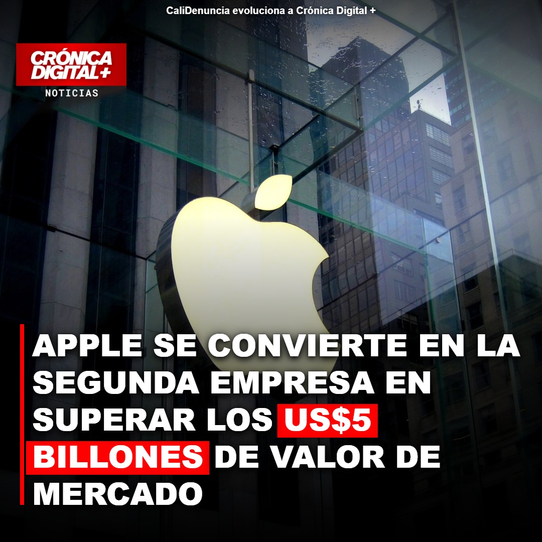Apple alcanza los US$5 billones de valor y se consolida en la élite tecnológica global