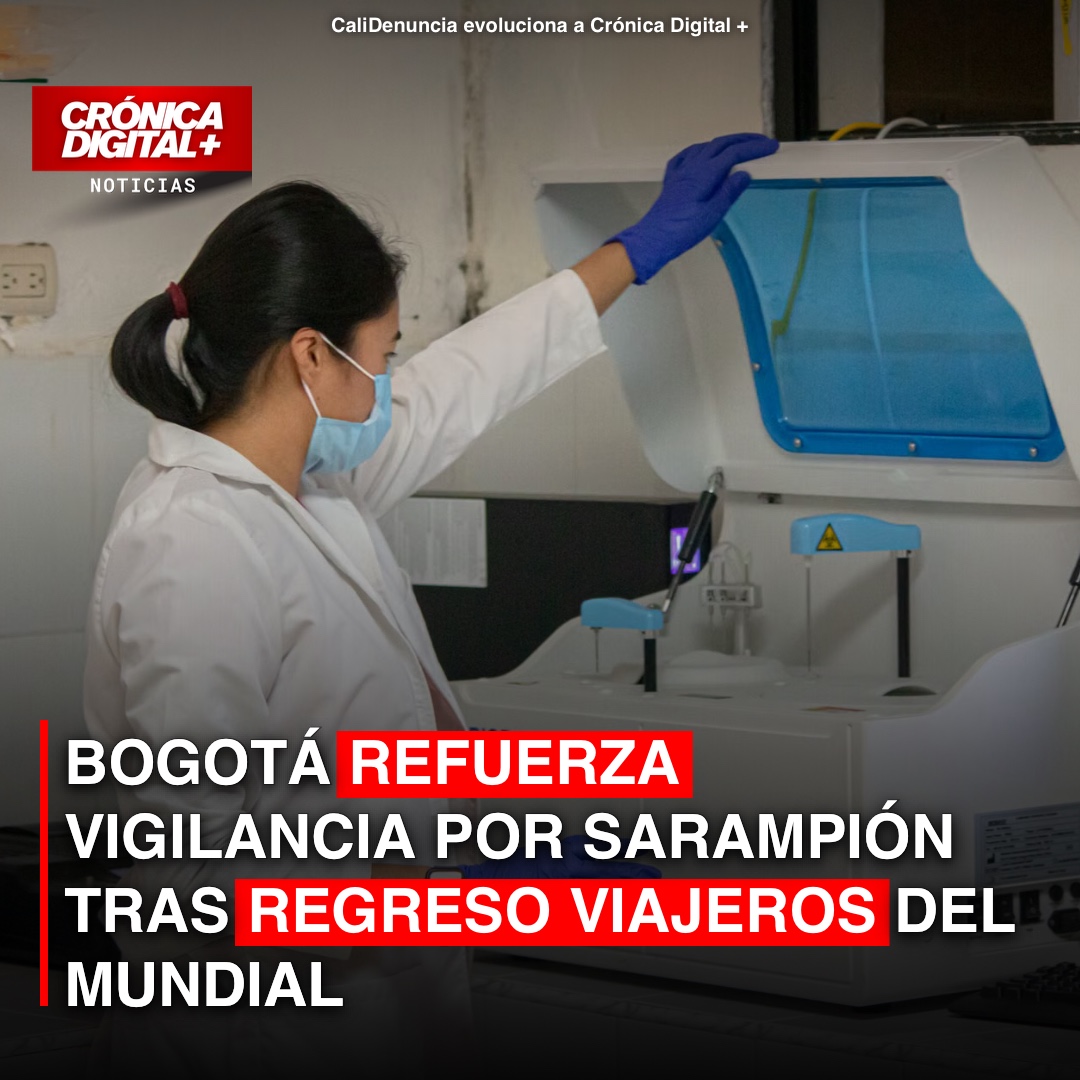 Bogotá Alerta por Sarampión: Refuerzan Vigilancia Tras Retorno de Viajeros