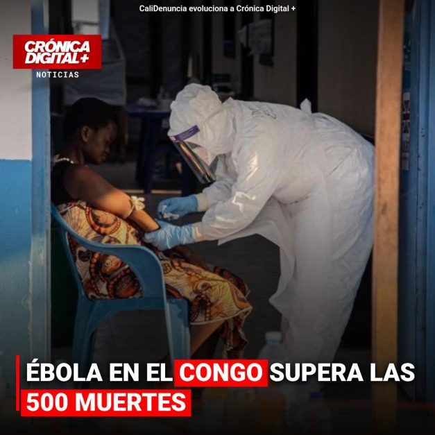 ÉBOLA EN EL CONGO SUPERA LAS 500 MUERTES