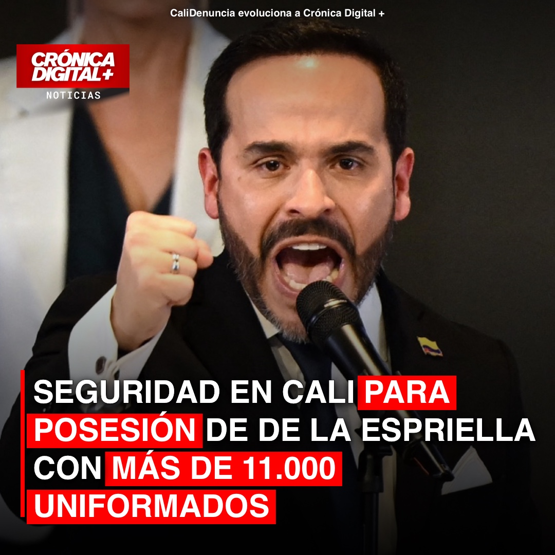 Cali blinda seguridad ante posesión presidencial de De la Espriella con 11.000 uniformados