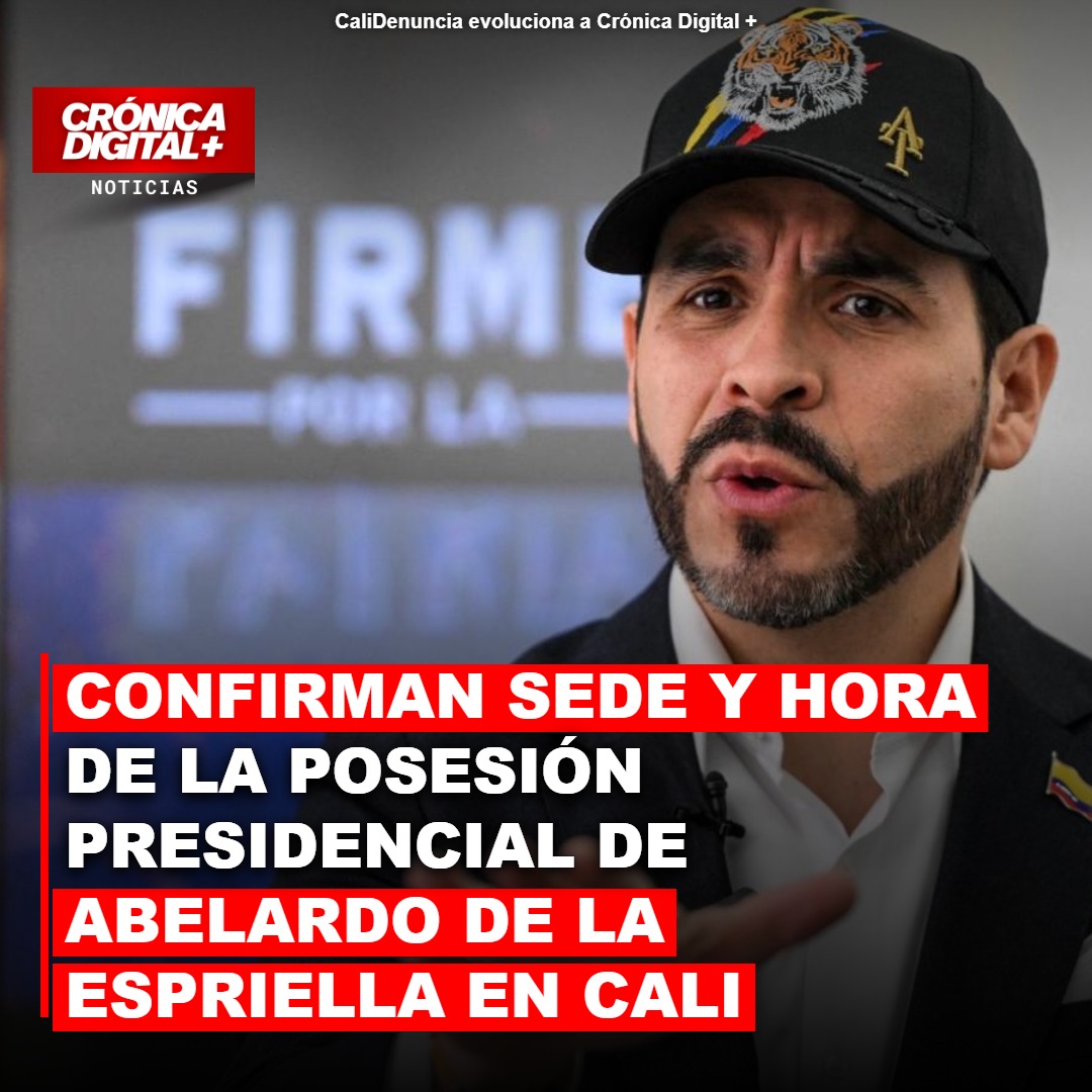 Cali será la sede de la posesión presidencial de Abelardo de la Espriella