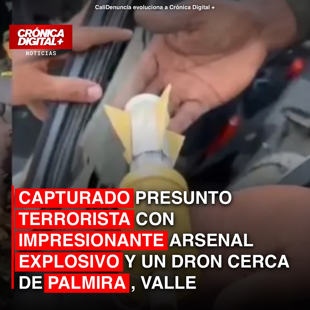 Capturan a presunto jefe disidente con arsenal y dron en Valle a horas de posesión