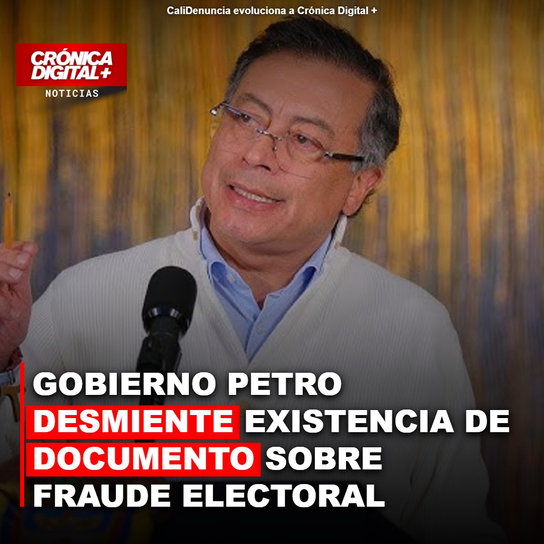 Casa de Nariño desmiente informe que anularía fraude electoral denunciado por Petro