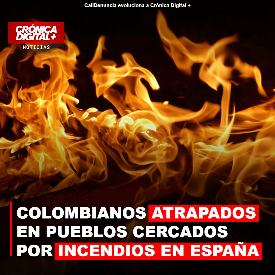 Cientos de colombianos afrontan incendios forestales en Madrid