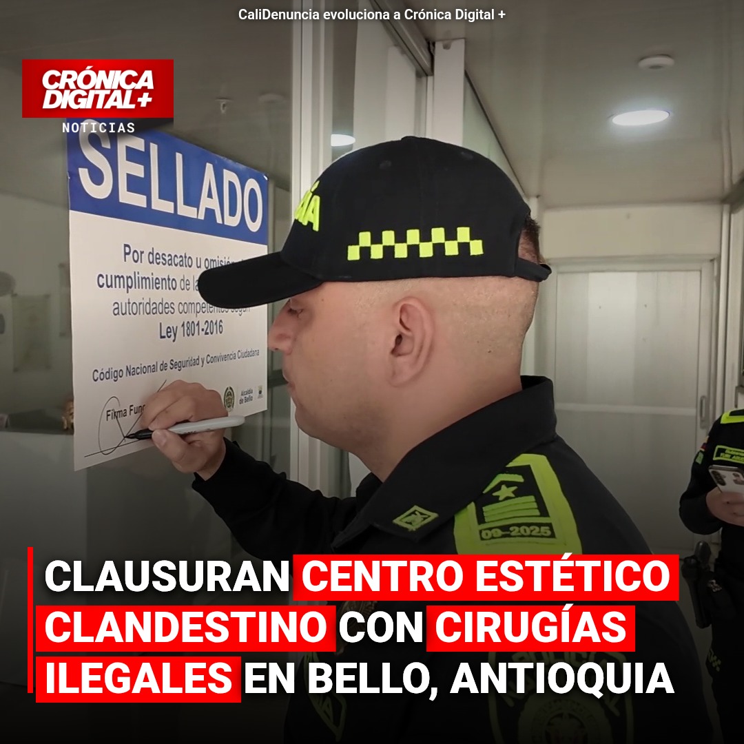 Clausuran centro estético clandestino en Bello por cirugías ilegales