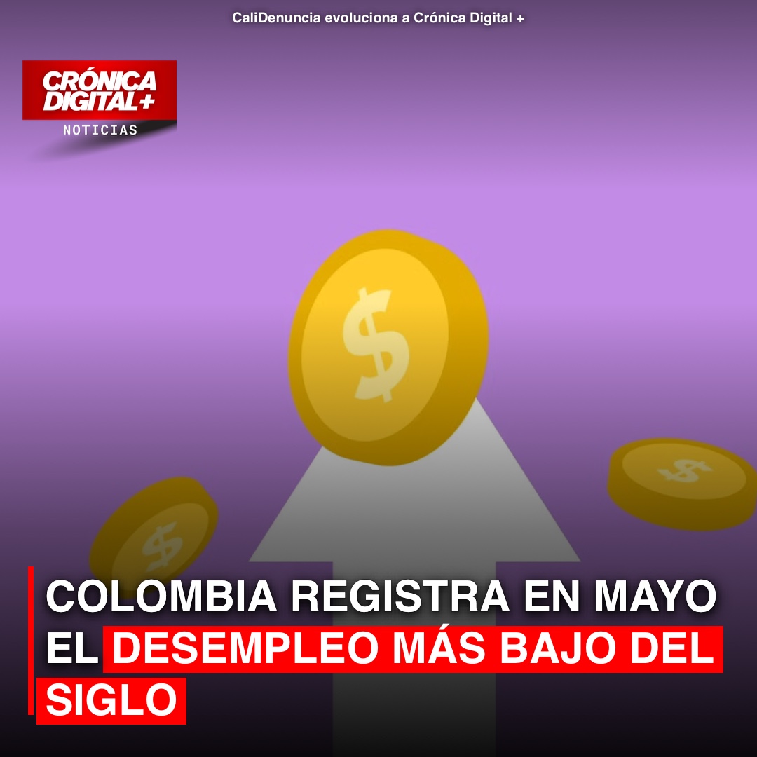 Colombia Alcanza Tasa de Desempleo Mínima Histórica en Mayo