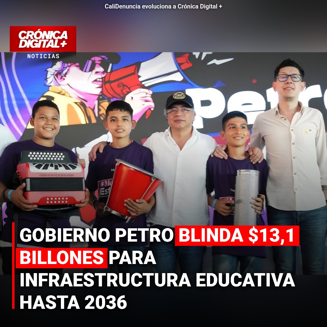 Colombia asegura $13.1 billones para infraestructura educativa hasta 2036