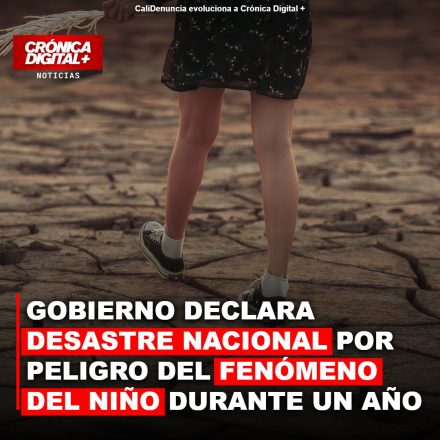 Colombia bajo alerta: Gobierno declara desastre nacional por El Niño
