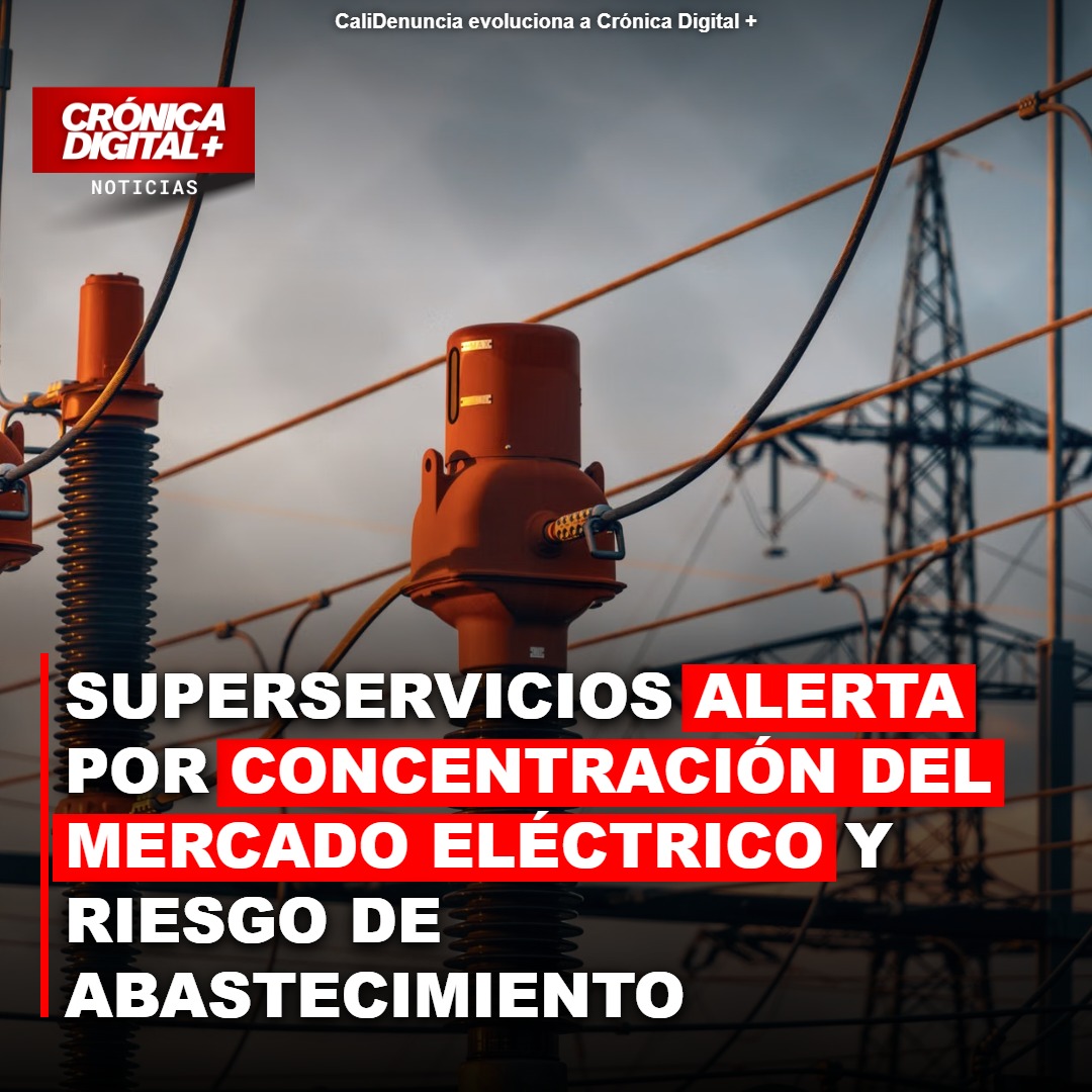 Colombia enfrenta riesgo eléctrico por alta concentración de mercado