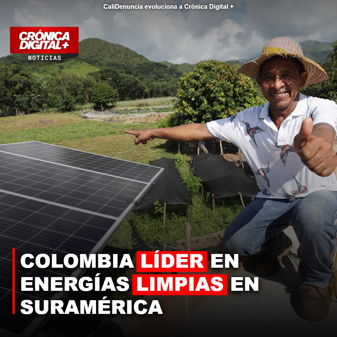 Colombia, líder regional en capacidad de energías limpias