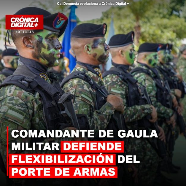 COMANDANTE DE GAULA MILITAR DEFIENDE FLEXIBILIZACIÓN DEL PORTE DE ARMAS, SE DEFINE «PROARMA»