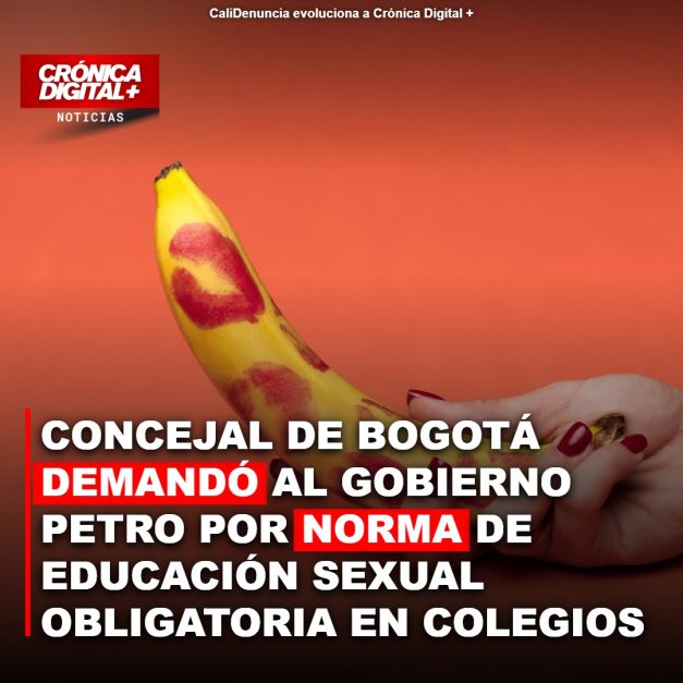 Concejal Barrios Demanda Política de Educación Sexual del Gobierno Petro