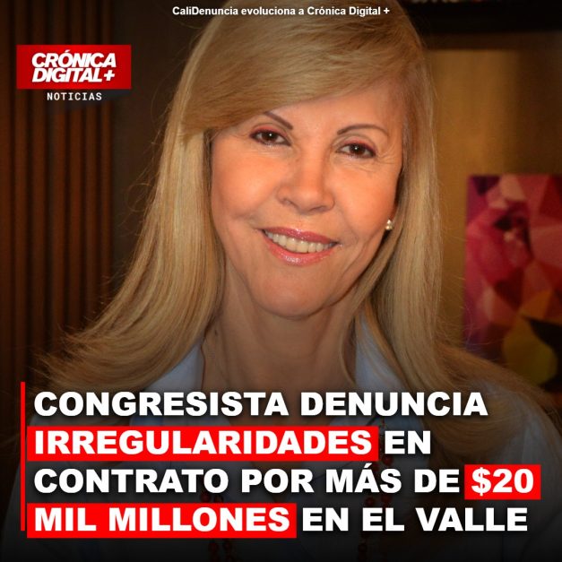 CONGRESISTA DENUNCIA IRREGULARIDADES EN CONTRATO POR MÁS DE $20.000 MILLONES EN EL VALLE