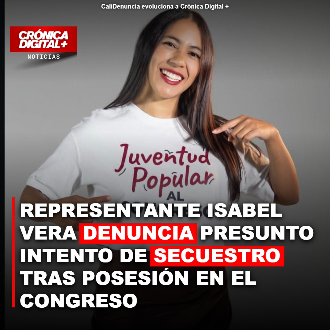 Congresista Isabel Vera denuncia intento de secuestro en Bogotá