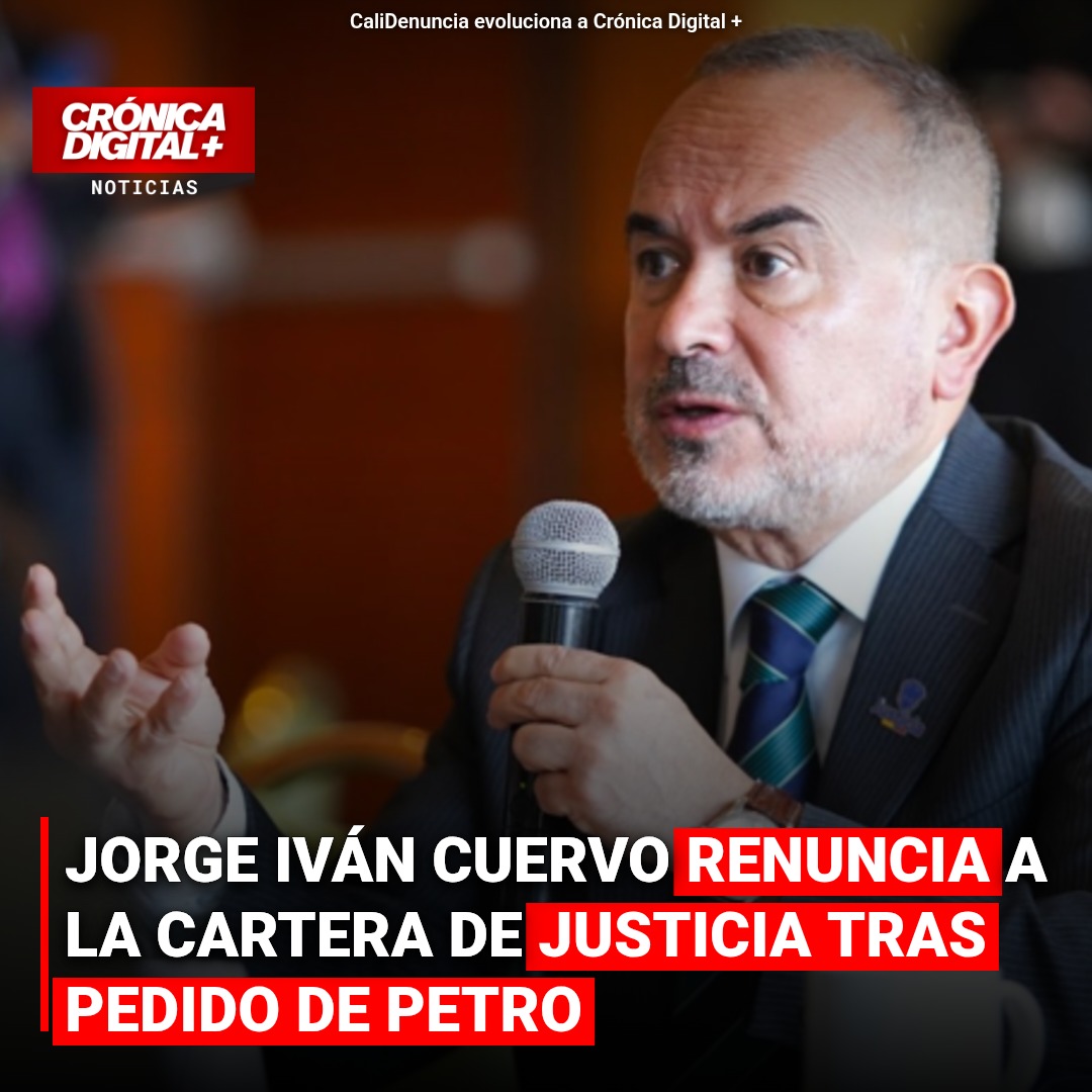 Cuervo renuncia a Justicia por requerimiento de Petro tras críticas a Paz Total