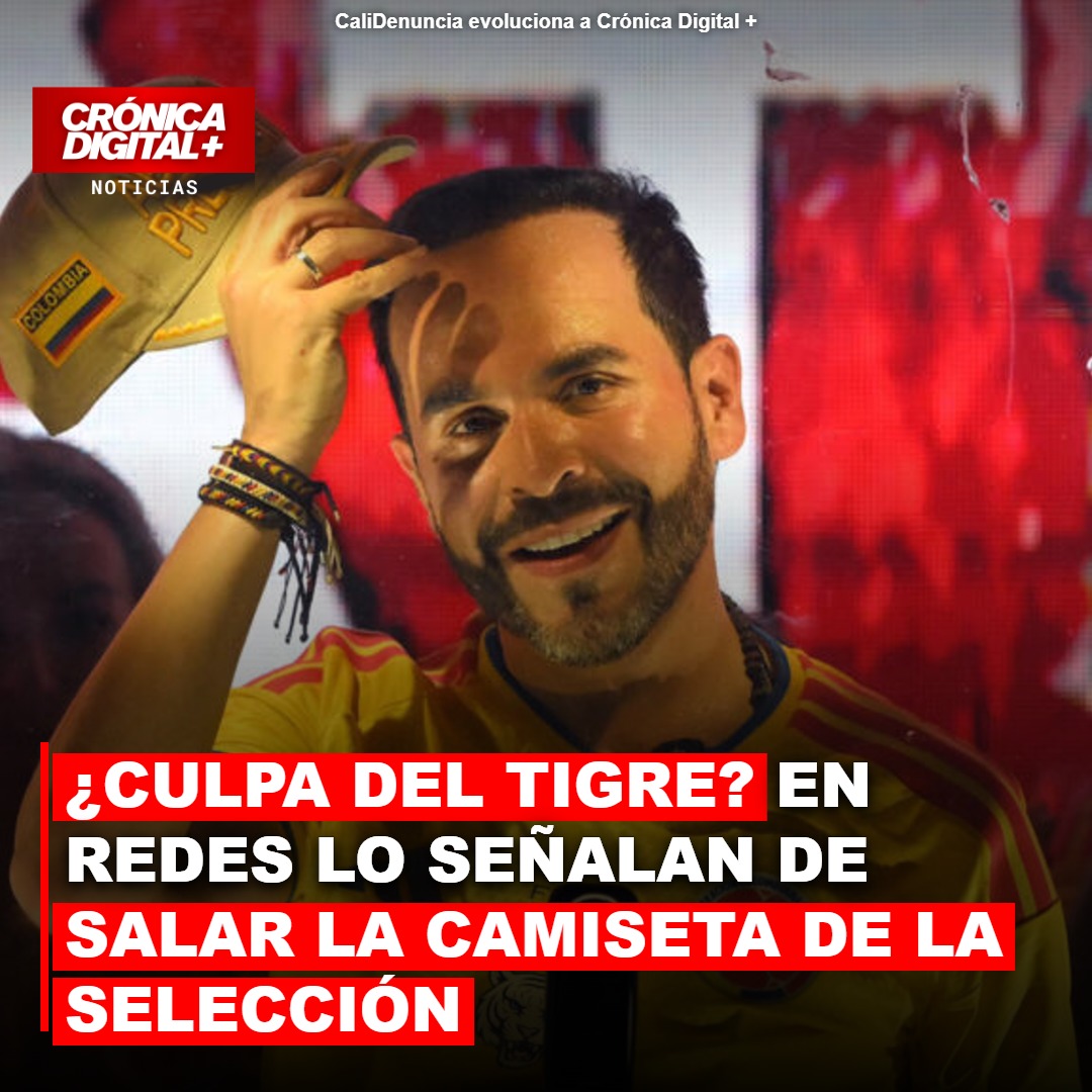 ¿CULPA DEL TIGRE?EN REDES lo SEÑALAN DE SALAR LA CAMISETA DE LA SELECCIÓN