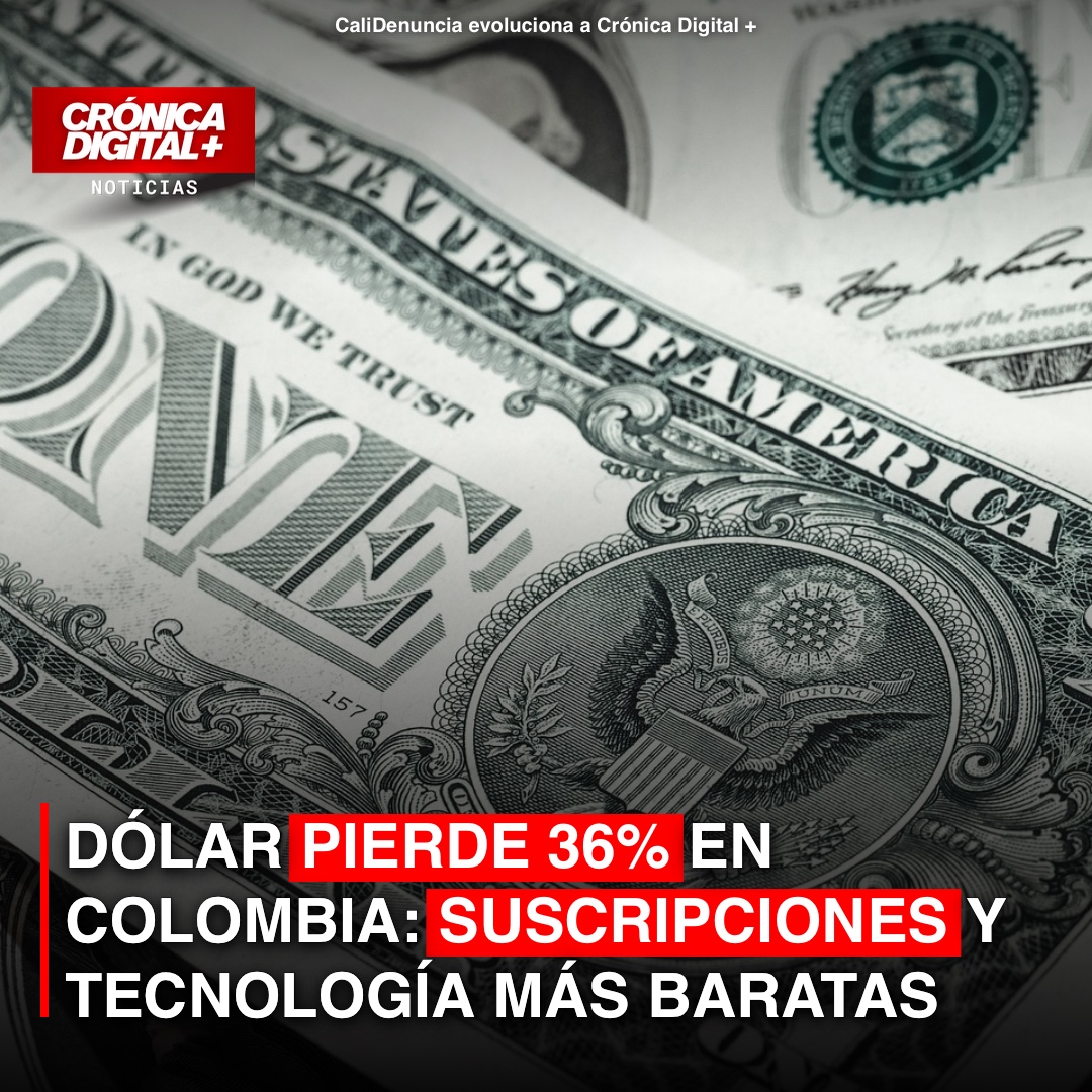 Dólar en Colombia: 36% de caída abarata tecnología y suscripciones