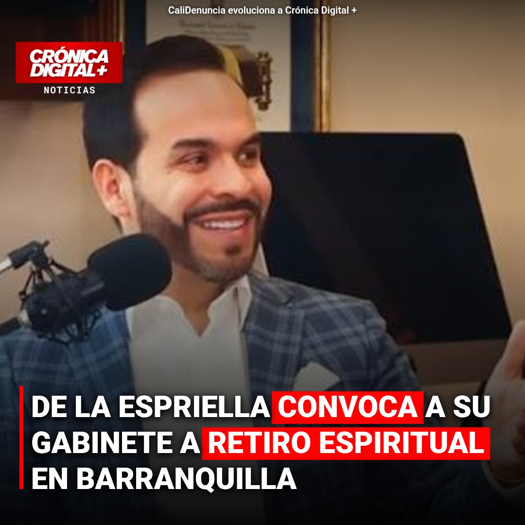 De la Espriella convoca a su gabinete a retiro espiritual en Barranquilla