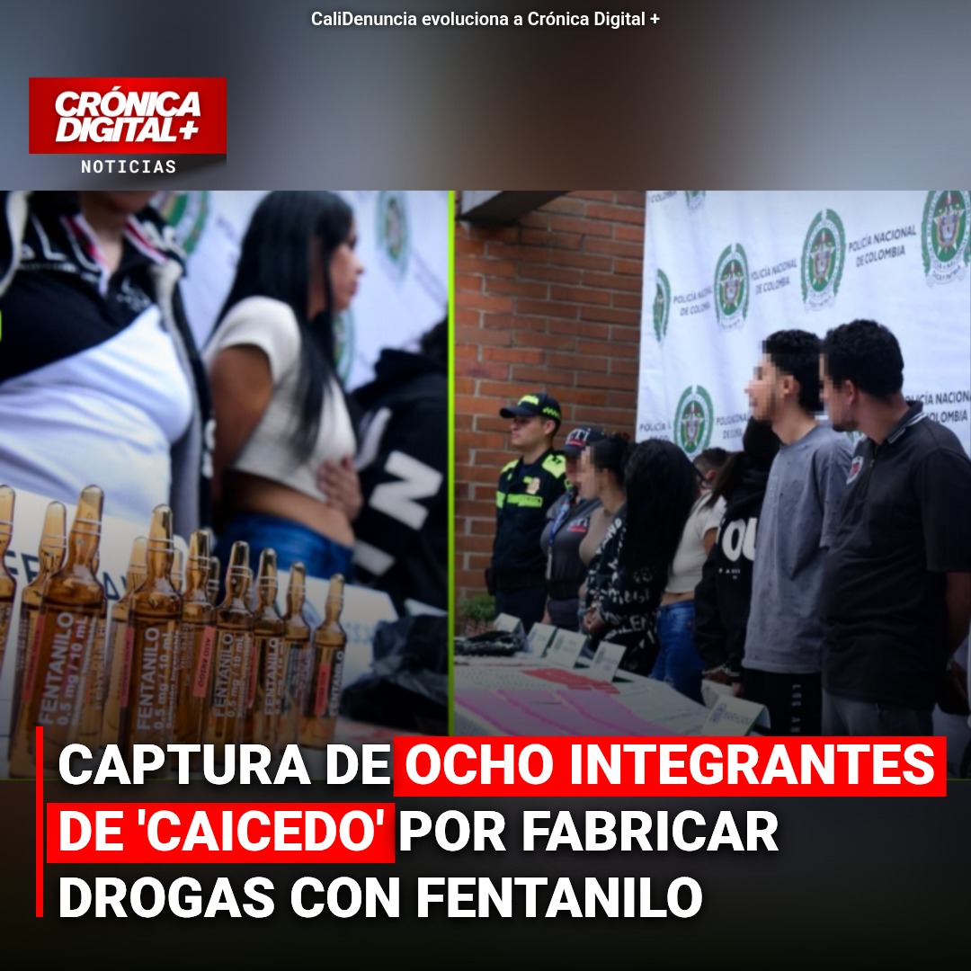 Desarticulan red que usaba fentanilo en drogas en Medellín