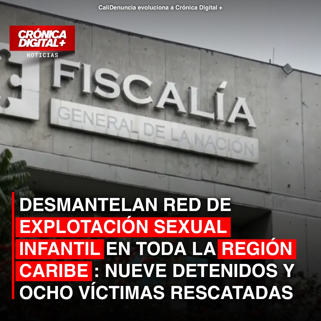 Desmantelan red de explotación infantil en el Caribe colombiano: 9 capturados y 8 víctimas rescatadas