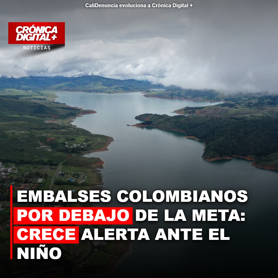 Embalses colombianos bajo meta: El Niño intensifica dependencia térmica