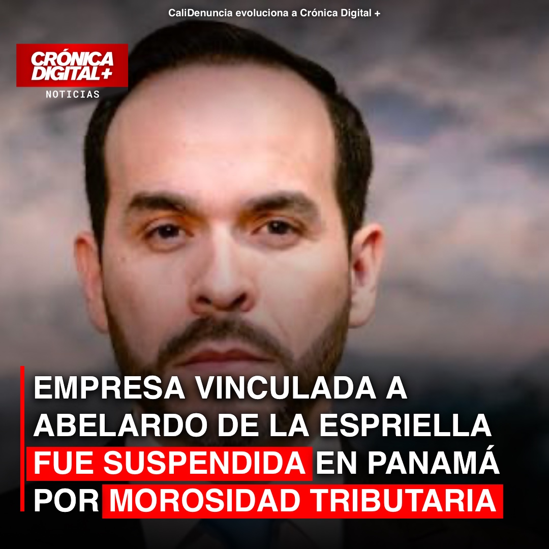 Empresa ligada a Abelardo de la Espriella suspendida en Panamá por mora